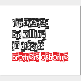 Introverted & Music-Brothers Osborne Posters and Art